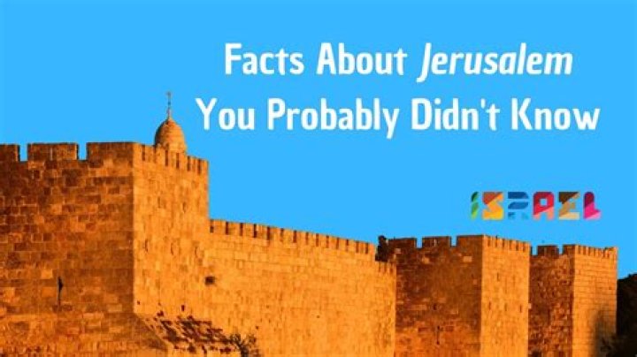 5 Important Facts About Jerusalem