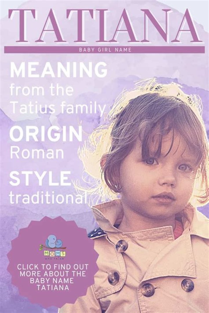 Tatiana Meaning in English, Tatiana Baby Name Origin Gender Meaning Pronunciation